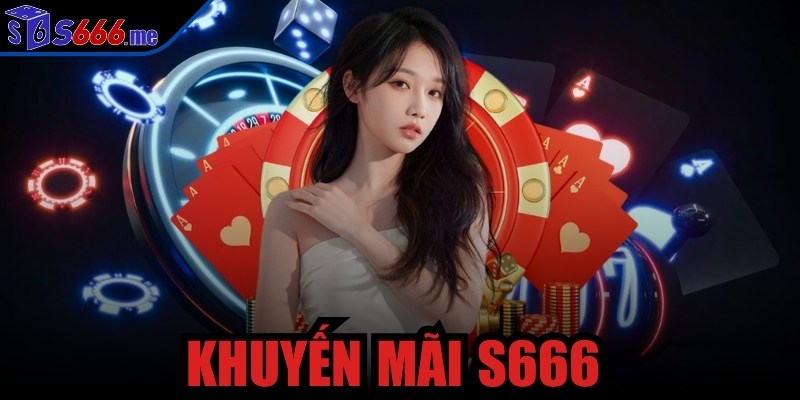 Khuyến mãi S666