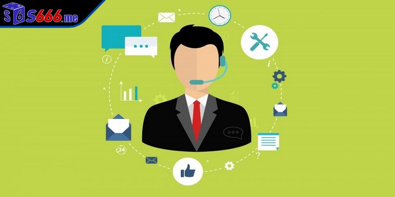 Chăm sóc khách hàng sẽ giải quyết mọi câu hỏi về quyền lợi