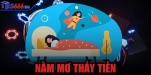 nằm mơ thấy tiền
