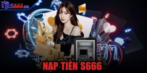 nạp tiền S666