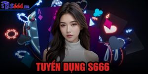 tuyển dụng S666